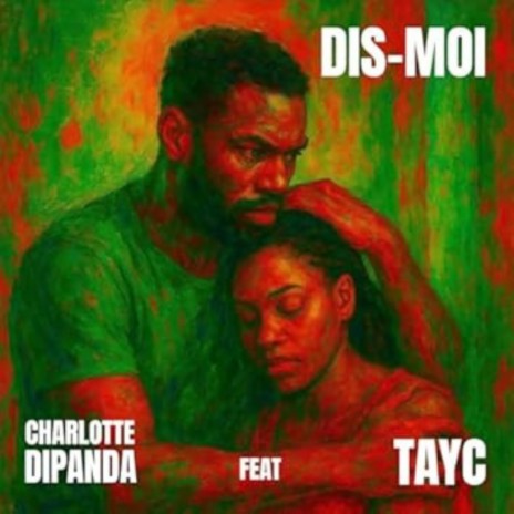 Charlotte Dipanda Feat Tayc - Dis-moi cover art