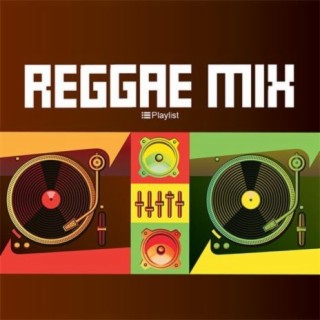 Reggae Mix