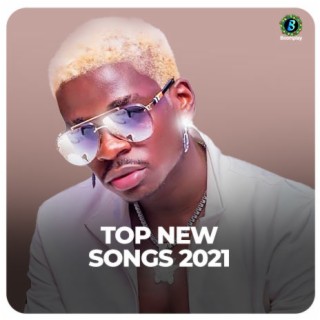 Top New Songs 2021