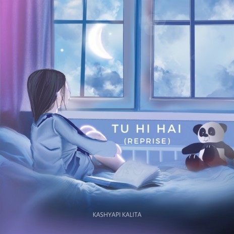 Tu Hi Hai (Reprise) cover art
