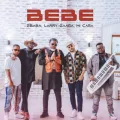 Bebe ft. Larry Gaaga & Mi Casa