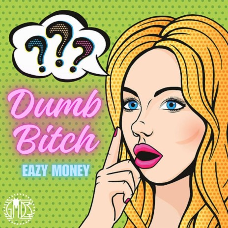 Dumb Bitch cover art