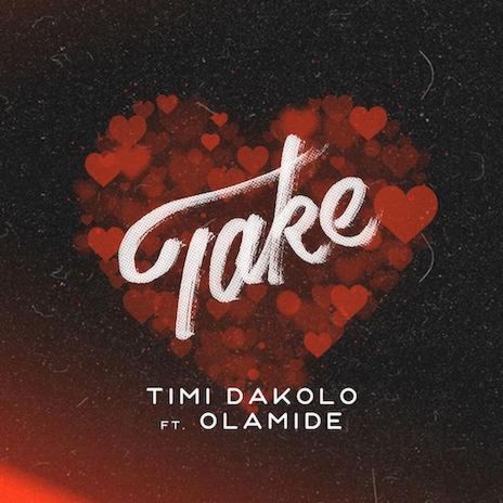 Take ft. Olamide