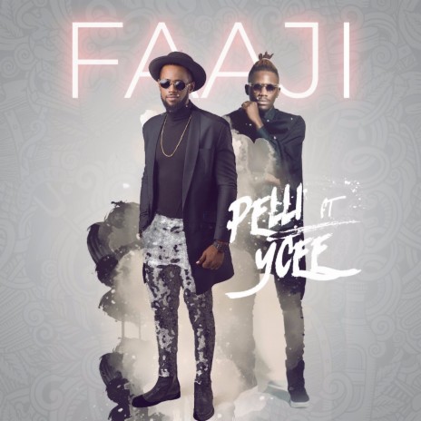 Faaji ft. Ycee