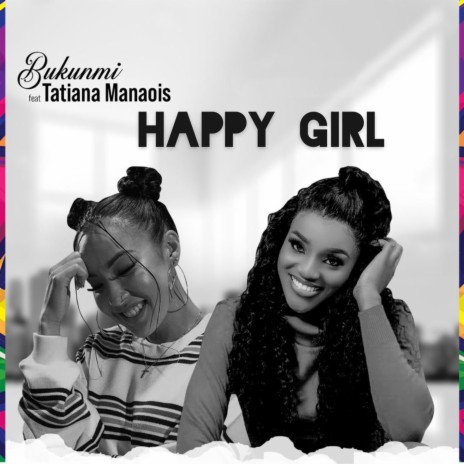 Happy Girl ft. Tatiana Manaois cover art