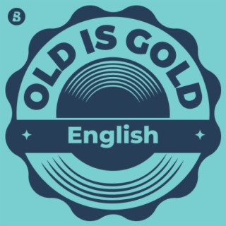 Old is Gold -English(NG)