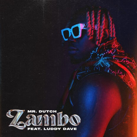 Zambo ft. Luddy Dave cover art