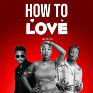 How To Love