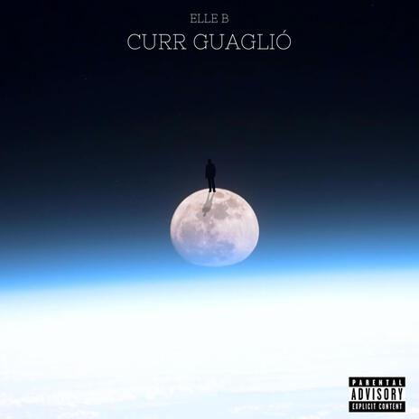 Curr' Guagliò cover art