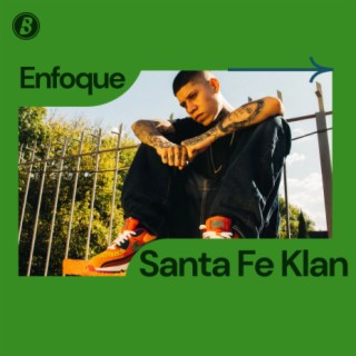 Enfoque: Santa Fe Klan