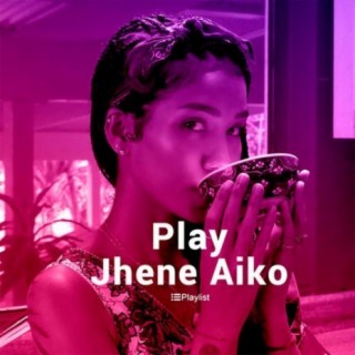 Play Jhene Aiko