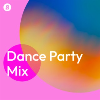 Dance Party Mix