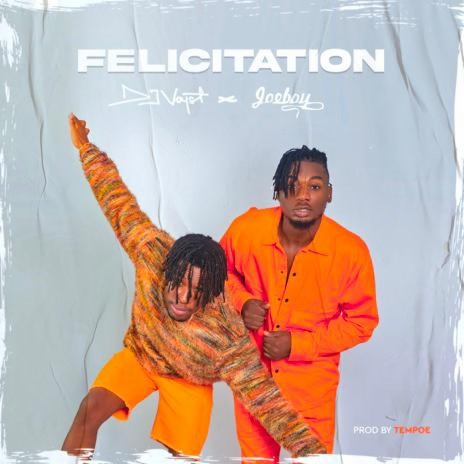 Felicitation ft. Joeboy cover art