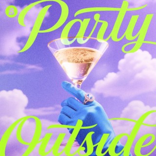 Party Outside!