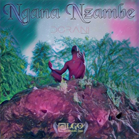Ngana Nzambe ft. Dorani