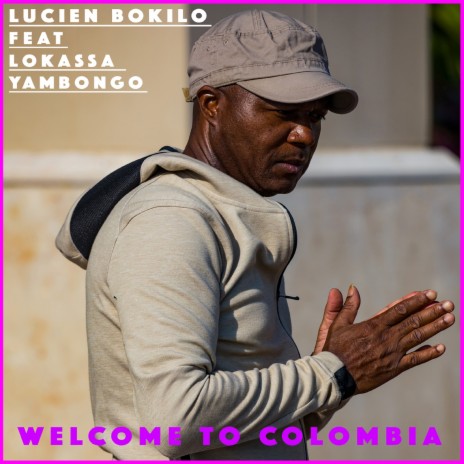 Welcome to Colombia cover art