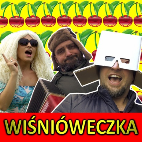 Wiśnióweczka (Radio Edit) ft. Zuza cover art
