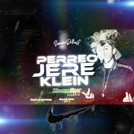 Perreo Jere Klein 2 ft. FacundiTooDeeJay MAXIRMX cover art