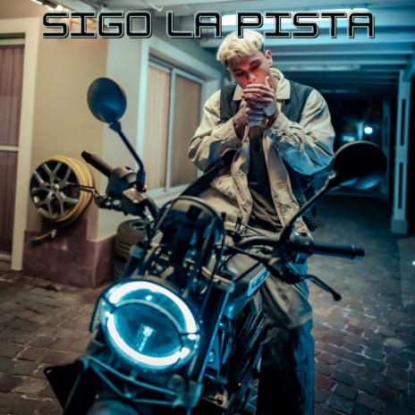 Sigo la Pista cover art