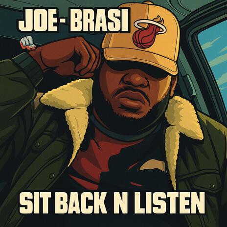 Sit Back N Listen