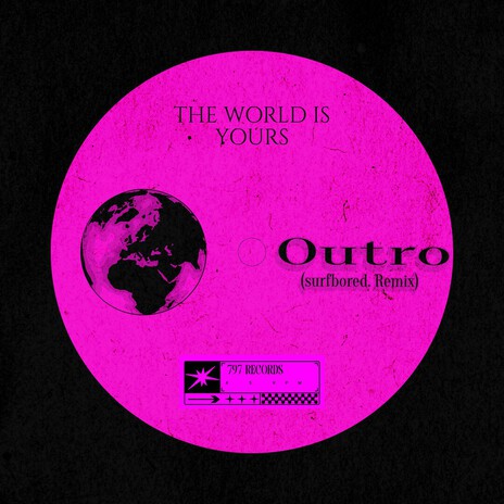 Outro (surfbored. Remix) ft. surfbored. cover art