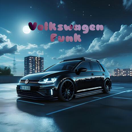 VOLKSWAGEN FUNK (Ultra speed up) cover art
