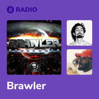 Brawler Radio