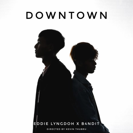 Downtown ft. B4NDIT cover art