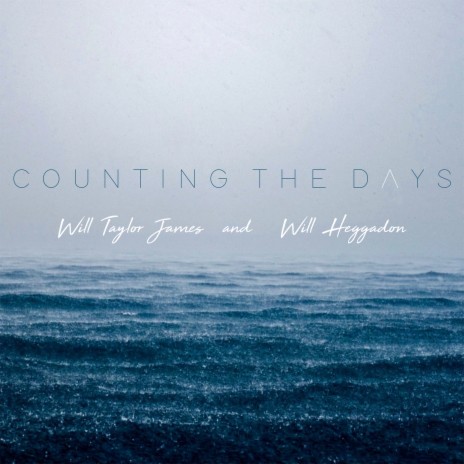 Counting the Days ft. Will Heggadon