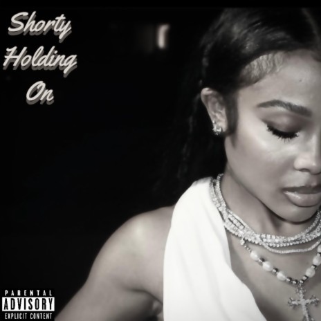 Shorty Holding On cover art