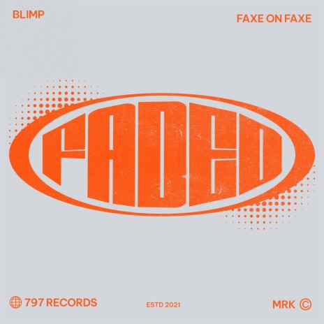 Faded ft. FAXE ON FAXE cover art