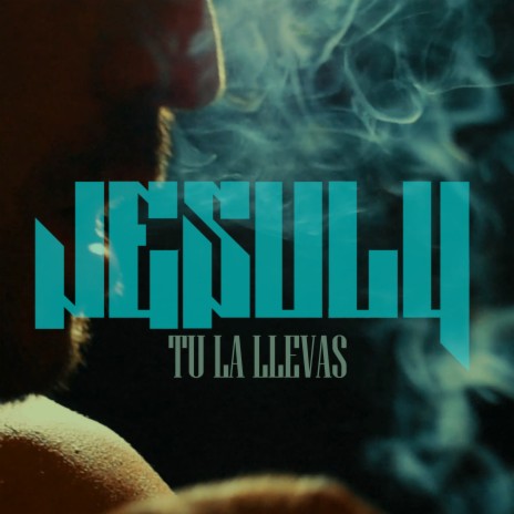 Tú la llevas cover art