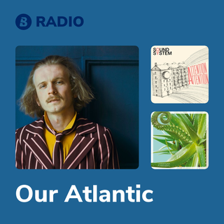 Our Atlantic Radio