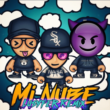 Mi Nube (Lusyfer Remix) cover art