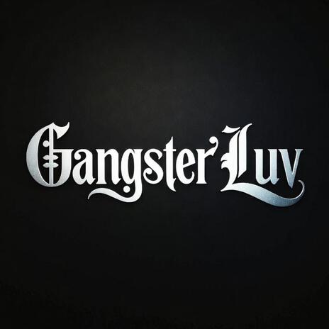 Gangster Luv (feat. Southyy)