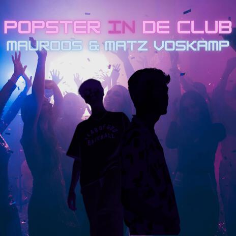 Popster In De Club ft. Matz Voskamp cover art