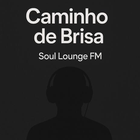 Caminho de Brisa