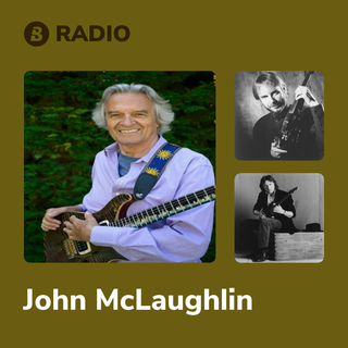 John McLaughlin Radio