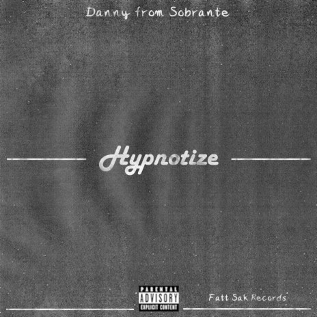 Hypnotize ft. Rickie Styles