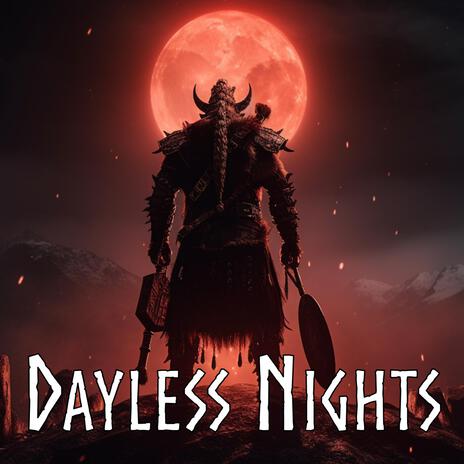 Dayless Nights