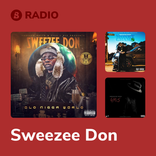 Sweezee Don Radio