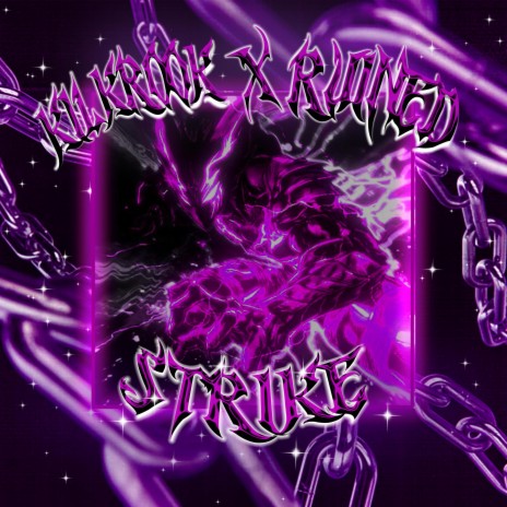 STRIKE ft. KIL KROOK