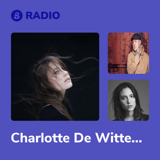 Charlotte De Witte Radio