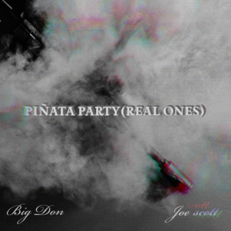 Piñata Party (Real Ones) ft. Joe Scott cover art