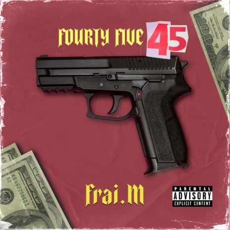 Fourty Five 45