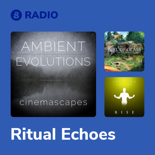 Ritual Echoes Radio