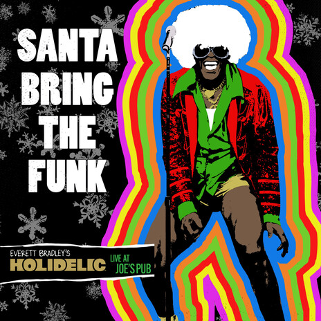 Santa Bring The Funk (Live at Joe's Pub) ft. Everett Bradley cover art