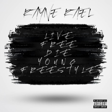 Live Free Die Young Freestyle cover art