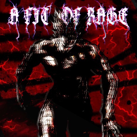A Fit of Rage