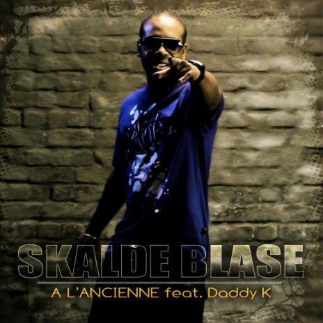 À l'ancienne ft. Daddy K cover art